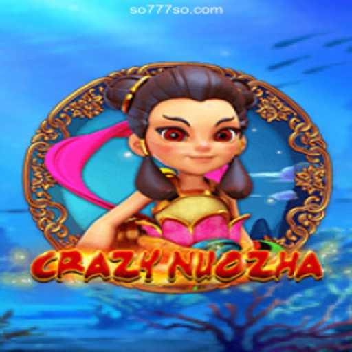 Exploring CrazyNuoZha: The New Gaming Phenomenon