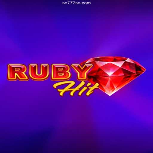Discover the Thrilling World of RubyHit: A Comprehensive Guide